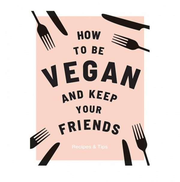 how to be vegan cookbook cover