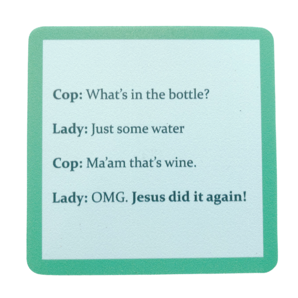 What's In the Bottle Coaster